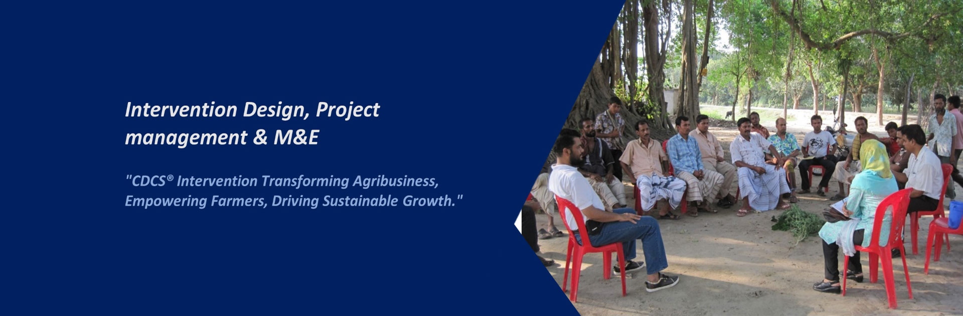 "CDCS" Intervention Transforming Agribusiness, Empowering Farmers, Driving Sustainable Growth."